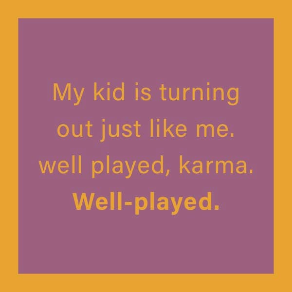 Coaster: Well Played Karma
