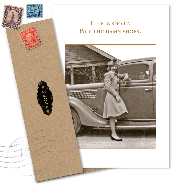 Buy The Damn Shoes Birthday Card